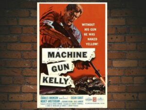 -Machine-Gun Kelly (1958)-<br>The Original Movie