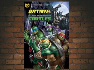 -Batman vs Teenage Mutant Ninja Turtles (2019)-<br>The Original Movie