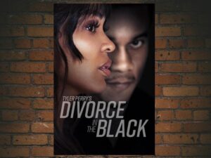 -Tyler Perry's Divorce in the Black (2024)-<br>The Original Movie