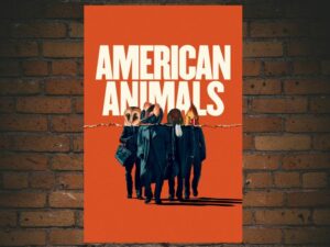 -American Animals (2018)-<br>The Original Movie