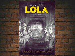 -LOLA (2023)-<br>The Original Movie