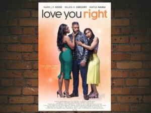 -Love You Right: An R&B Musical (2021)-<br>The Original Movie