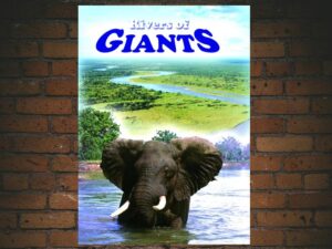-Rivers Of Giants (2005)-<br>The Original Movie