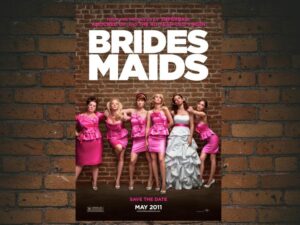 -Bridesmaids (2011)-<br>The Original Movie