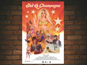 -Shit & Champagne (2020)-<br>The Original Movie