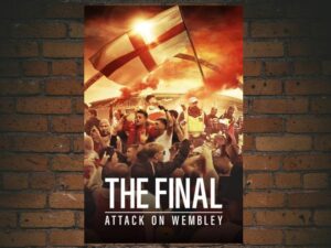 -The Final: Attack on Wembley (2024)-<br>The Original Movie