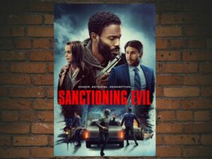 -Sanctioning Evil (2022)-<br>The Original Movie