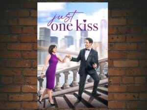 -Just One Kiss (2022)-<br>The Original Movie