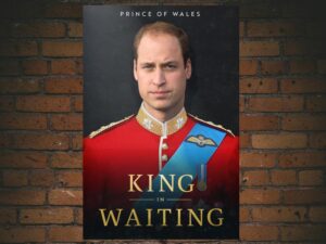 -Prince Of Wales: King In Waiting (2023)-<br>The Original Movie