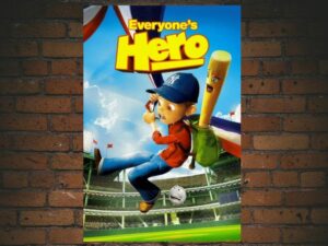 -Everyone's Hero (2006)-<br>The Original Movie
