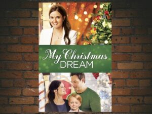 -My Christmas Dream (2016)-<br>The Original Movie