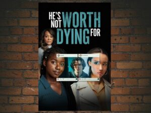 -He's Not Worth Dying For (2022)-<br>The Original Movie