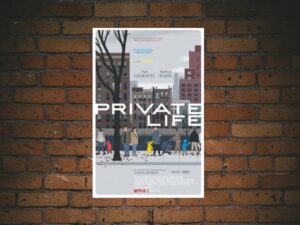 -Private Life (2018)-<br>The Original Movie