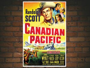-Canadian Pacific (1949)-<br>The Original Movie