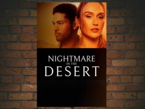 -Nightmare in the Desert (2024)-<br>The Original Movie