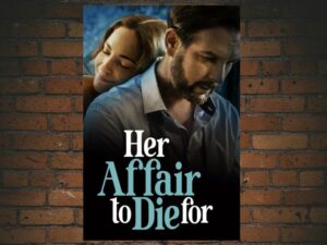 -Her Affair to Die For (2023)-<br>The Original Movie