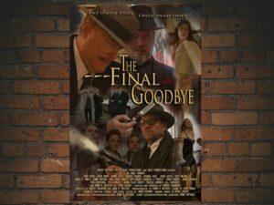 -The Final Goodbye (2018)-<br>The Original Movie