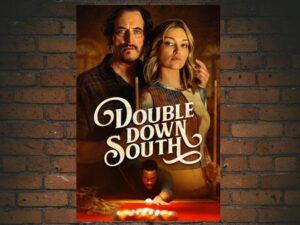 -Double Down South (2024)-<br>The Original Movie