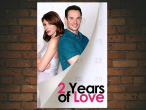 -2 Years of Love (2016)-<br>The Original Movie
