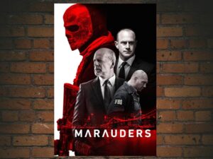 -Marauders (2016)-<br>The Original Movie