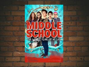 -Middle School: The Worst Years of My Life (2016)-<br>The Original Movie