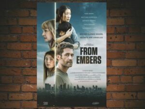 -From Embers (2024)-<br>The Original Movie