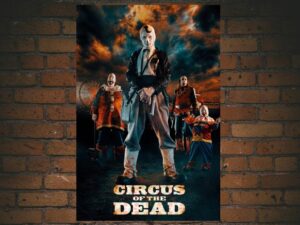 -Circus of the Dead (2014)-<br>The Original Movie
