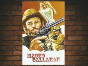 -Macho Callahan (1970)-<br>The Original Movie