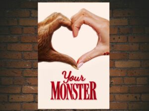 -Your Monster (2024)-<br>The Original Movie