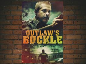 -Outlaw's Buckle (2021)-<br>The Original Movie
