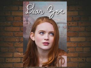 -Dear Zoe (2022)-<br>The Original Movie