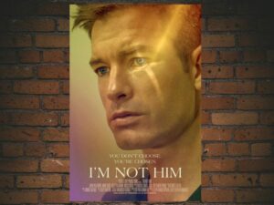 -I'm Not Him (2021)-<br>The Original Movie