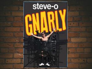 -Steve-O Gnarly (2020)-<br>The Original Movie