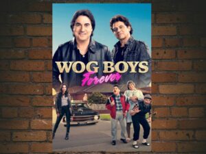 -Wog Boys Forever (2022)-<br>The Original Movie