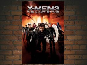 -X-Men: The Last Stand - (2006)-<br>The Original Movie