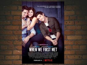 -When We First Met (2018)-<br>The Original Movie