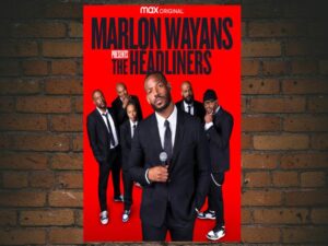 -Marlon Wayans Presents: The Headliners (2022)-<br>The Original Movie