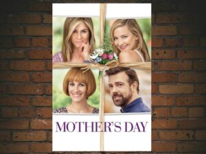 -Mother's Day (2016)-<br>The Original Movie