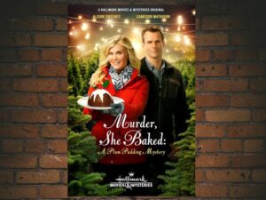 -Murder, She Baked: A Plum Pudding Mystery (2015)-<br>The Original Movie