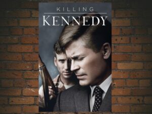 -Killing Kennedy (2013)-<br>The Original Movie