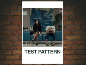 -Test Pattern (2021)-<br>The Original Movie