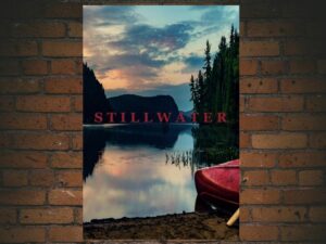 -Stillwater (2018)-<br>The Original Movie
