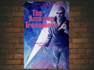 -The Amazing Transplant (1970)-<br>The Original Movie