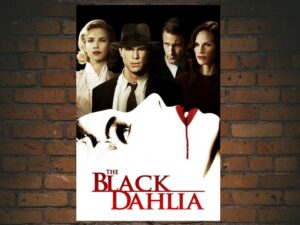 -The Black Dahlia (2006)-<br>The Original Movie