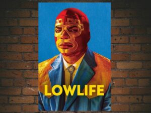 -Lowlife (2017)-<br>The Original Movie