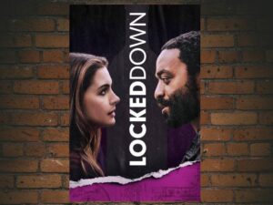 -Locked Down (2021)-<br>The Original Movie