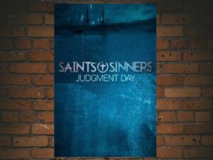 -Saints & Sinners Judgment Day (2021)-<br>The Original Movie