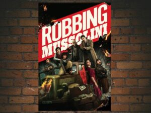 -Robbing Mussolini (2022)-<br>The Original Movie