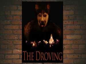 -The Droving  (2020)-<br>The Original Movie