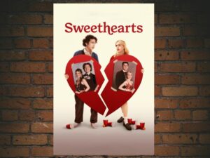 -Sweethearts (2024)-<br>The Original Movie